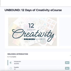 Unbound: 12 Days of Creativity eCourse - Archer and Olive
